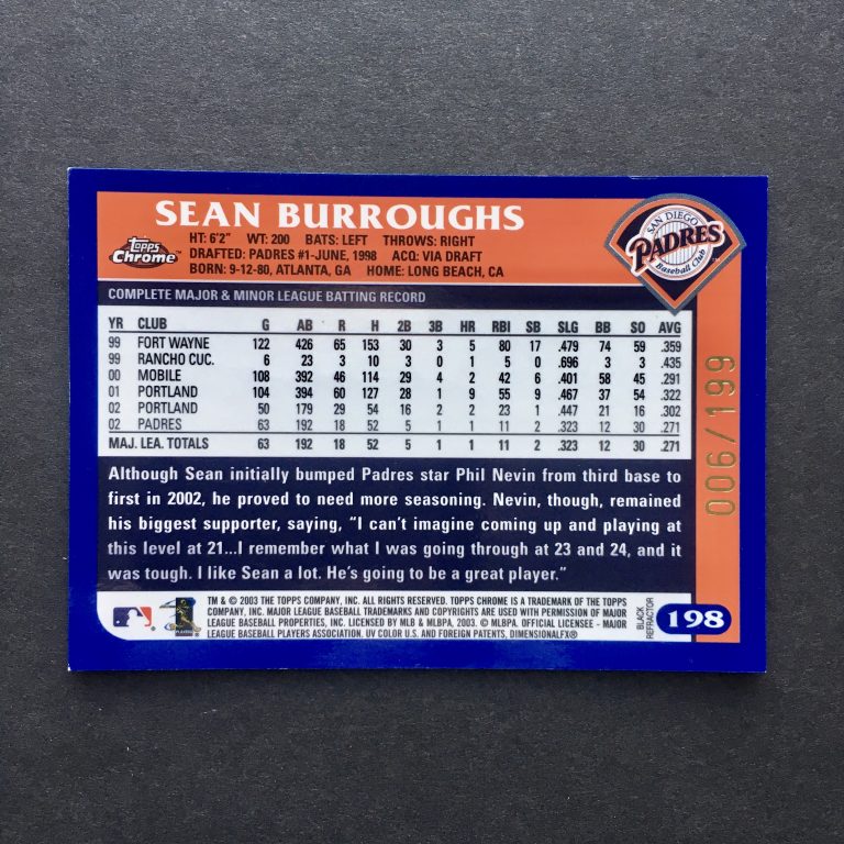 Sean Burroughs Topps Chrome Black Refractor /199